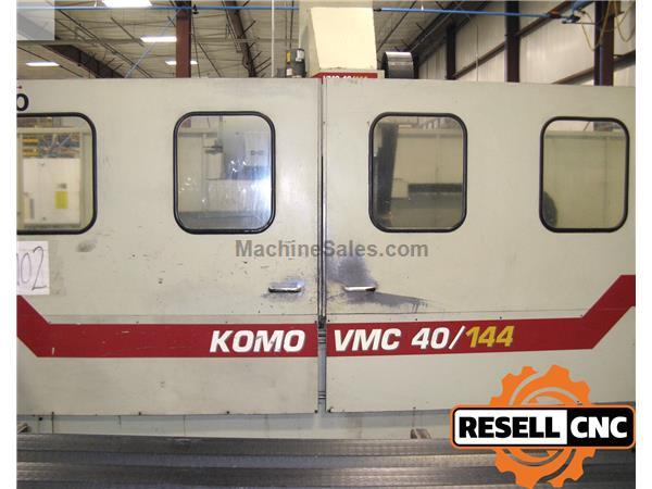 Komo VMC40/144 - 144"x40"x21", 10,000 RPM, 2000 Komo VMC40/144 - 144"x40"x21", 10,000 RPM, 2000