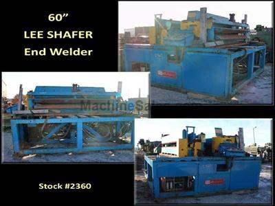 60" LEE SHAFER End Welder