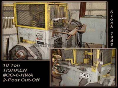18 Ton TISHKEN #CO-6-HWA 2-Post Cut-Off