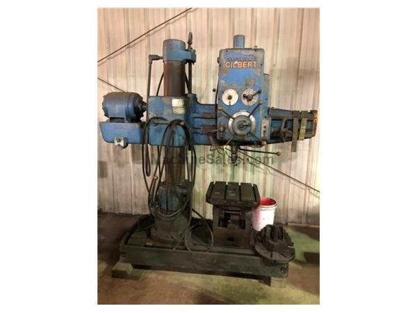 CINCINNATI GILBERT RADIAL ARM DRILL CINCINNATI GILBERT RADIAL ARM DRILL