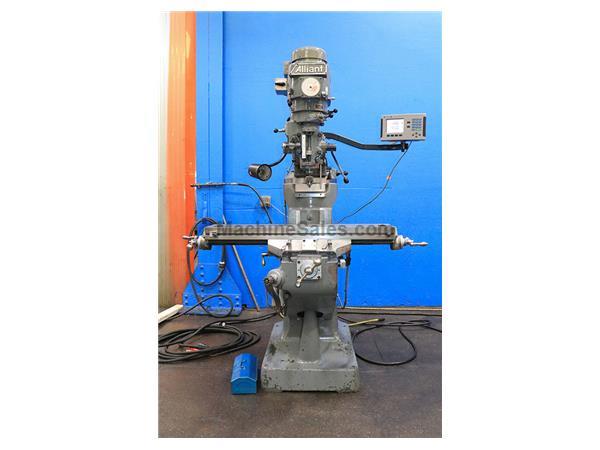 42" Table 3HP Spindle Alliant 42VC VERTICAL MILL, Vari-Speed, R-8, acu-Rite 2-Axis DR 42" Table 3HP Spindle Alliant 42VC VERTICAL MILL, Vari-Speed, R-8, acu-Rite 2-Axis DR